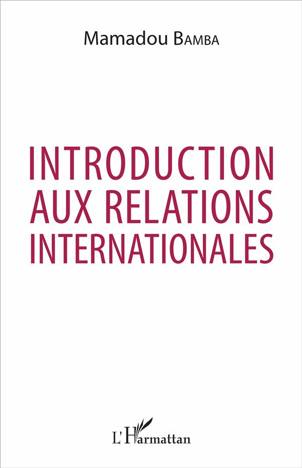 INTRODUCTION AUX RELATIONS INTERNATIONALES