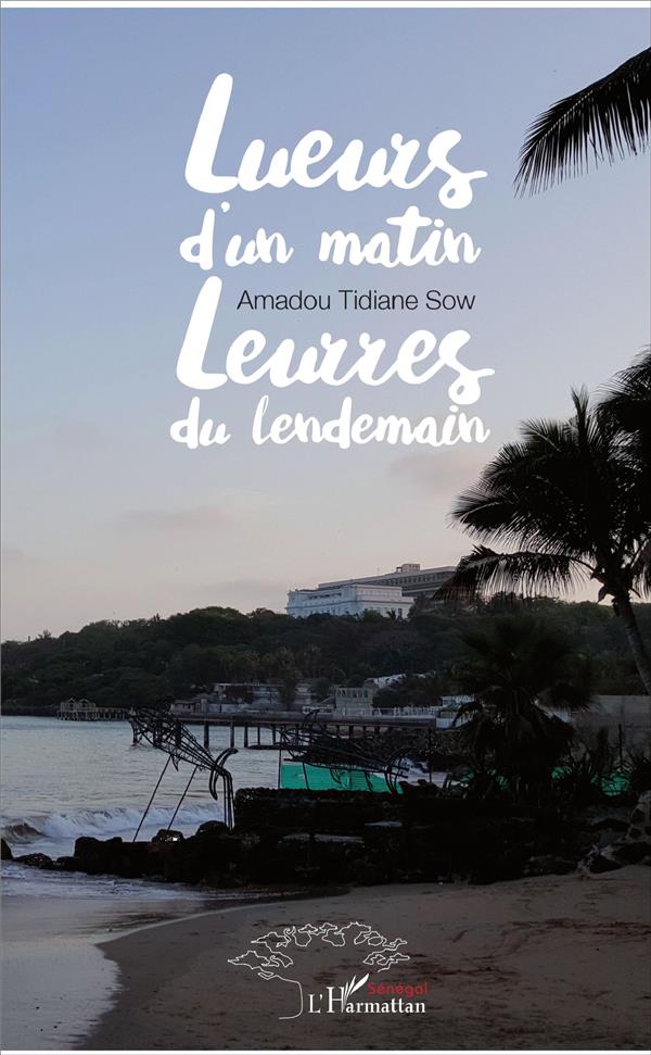 LUEURS D'UN MATIN LEURRES DU LENDEMAIN