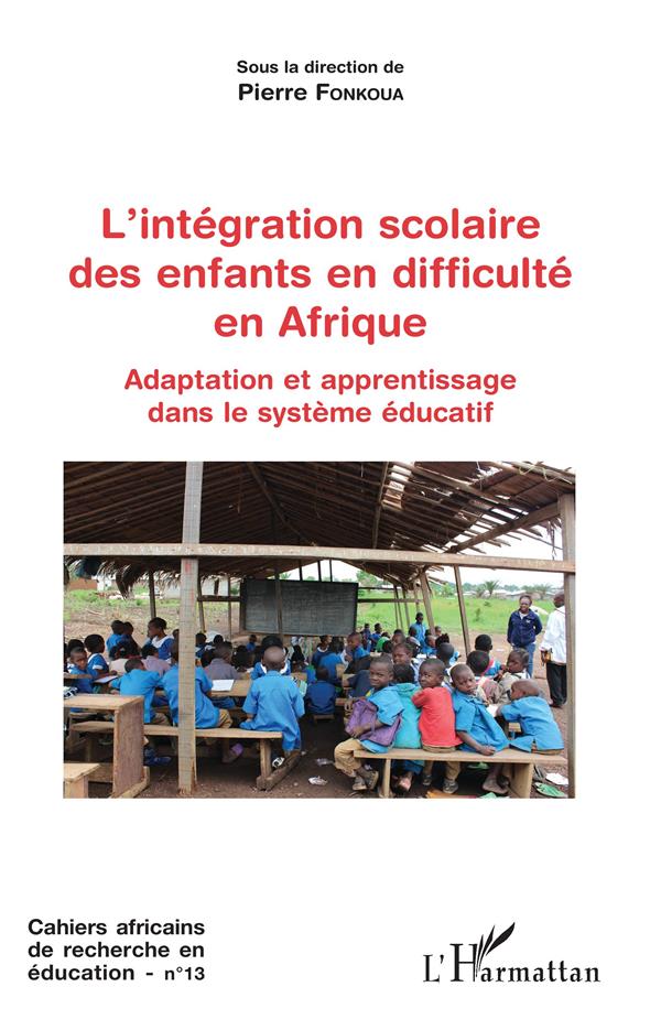 L'INTEGRATION SCOLAIRE DES