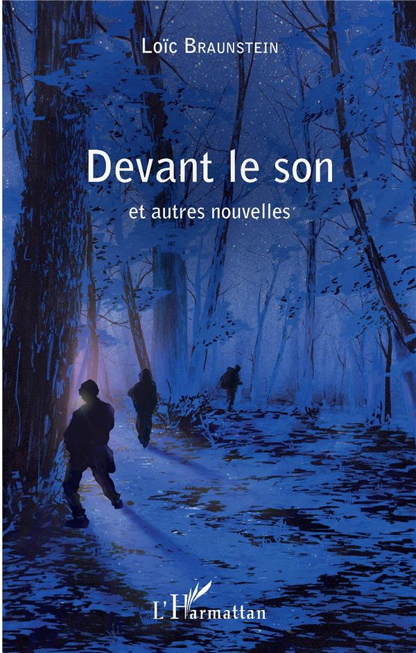 DEVANT LE SON - ET AUTRES NOUVELLES