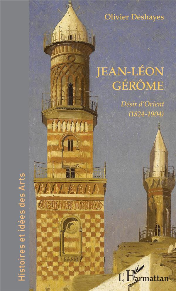 JEAN-LEON GEROME - DESIR D'ORIENT (1824-1904)