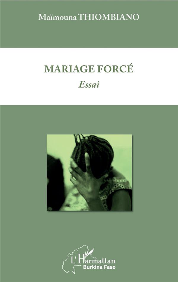MARIAGE FORCE - ESSAI