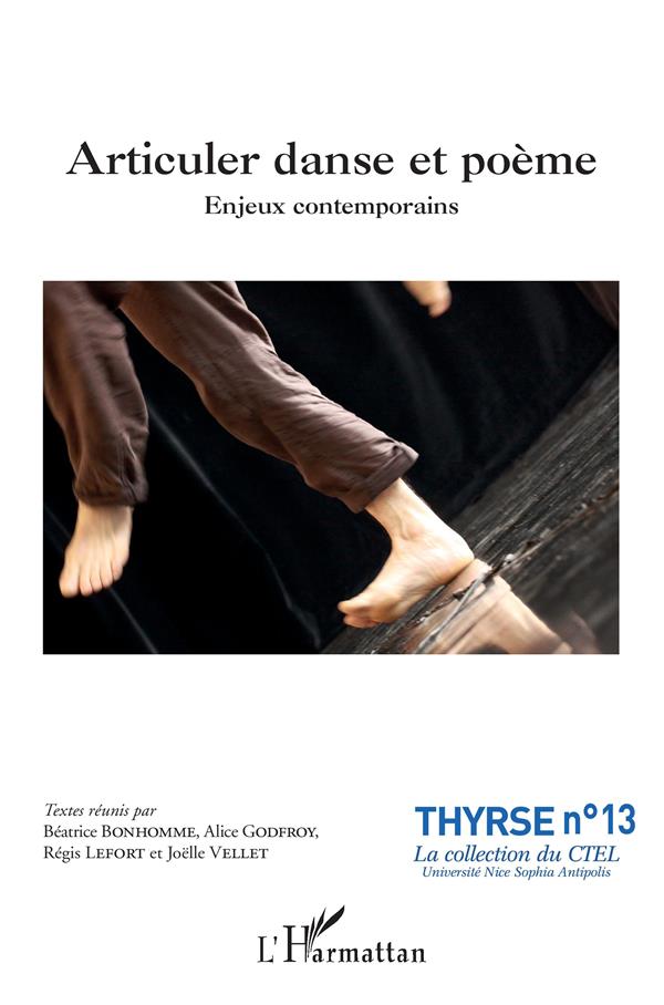 ARTICULER DANSE ET POEME - ENJEUX CONTEMPORAINS
