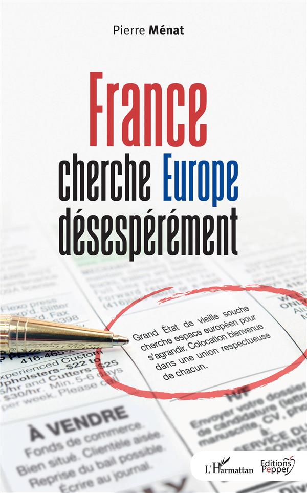FRANCE CHERCHE EUROPE DESESPEREMENT