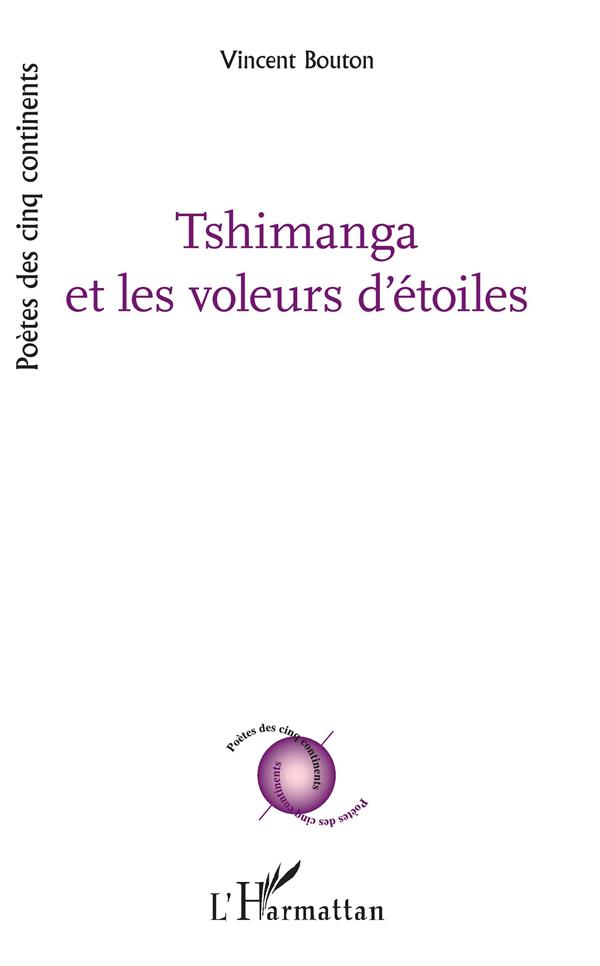 TSHIMANGA ET LES VOLEURS D'ETOILES
