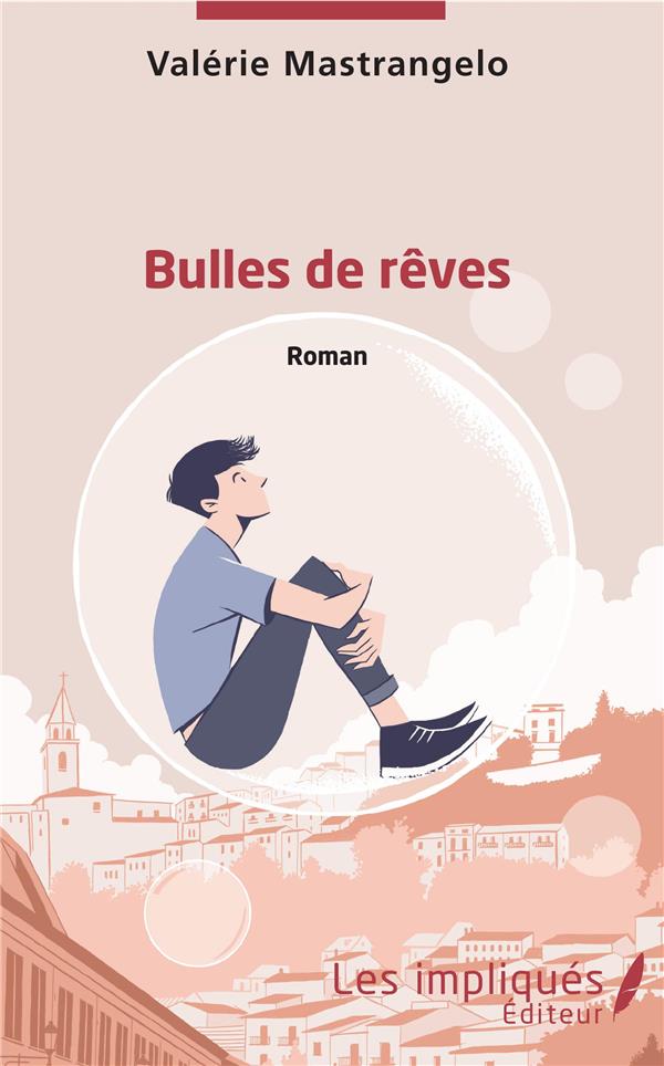 BULLES DE REVES - CONTE