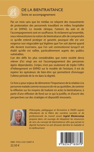 DE LA BIENTRAITANCE - SOINS ET ACCOMPAGNEMENT