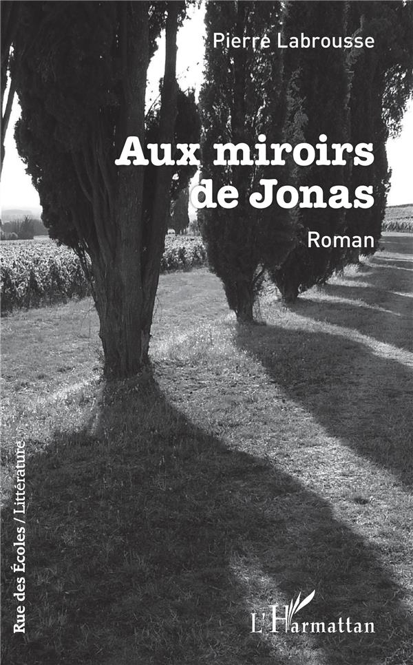 AUX MIRROIRS DE JONAS
