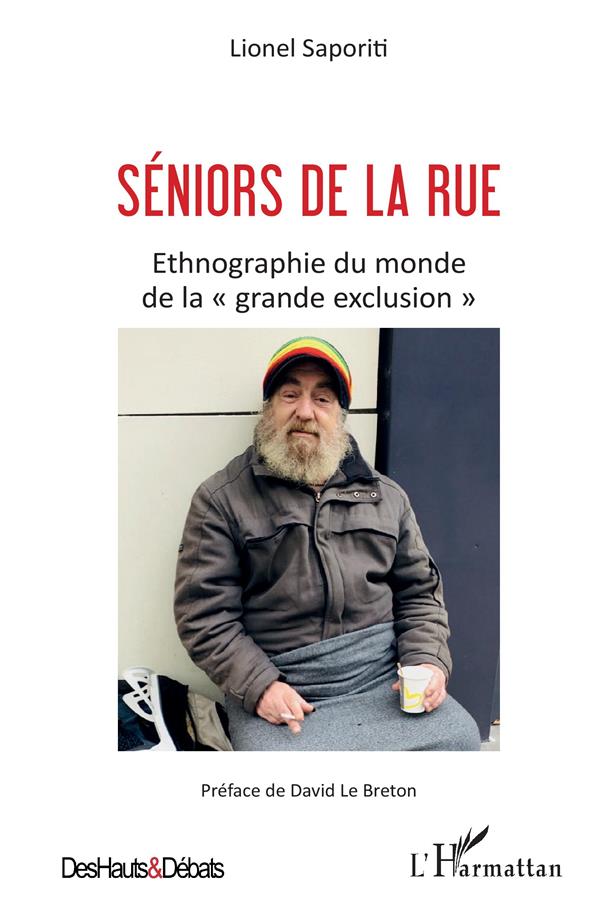 SENIORS DE LA RUE - ETNOGRAPHIE DU MONDE DE LA 