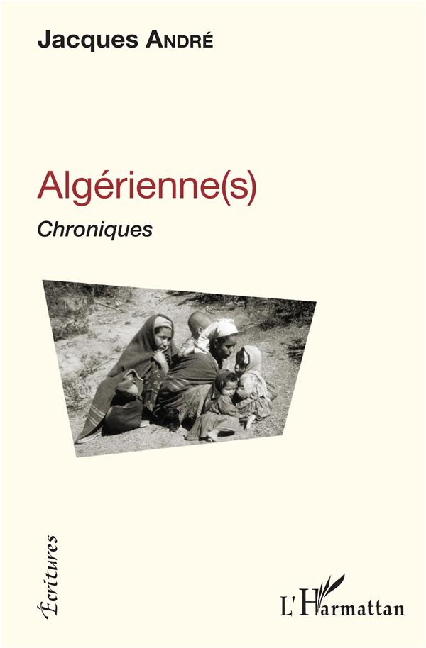 ALGERIENNE(S) - CHRONIQUES