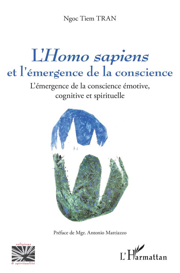 L'HOMO SAPIENS ET L'EMERGENCE DE LA CONSCIENCE - L'EMERGENCE DE LA CONSCIENCE EMOTIVE, COGN