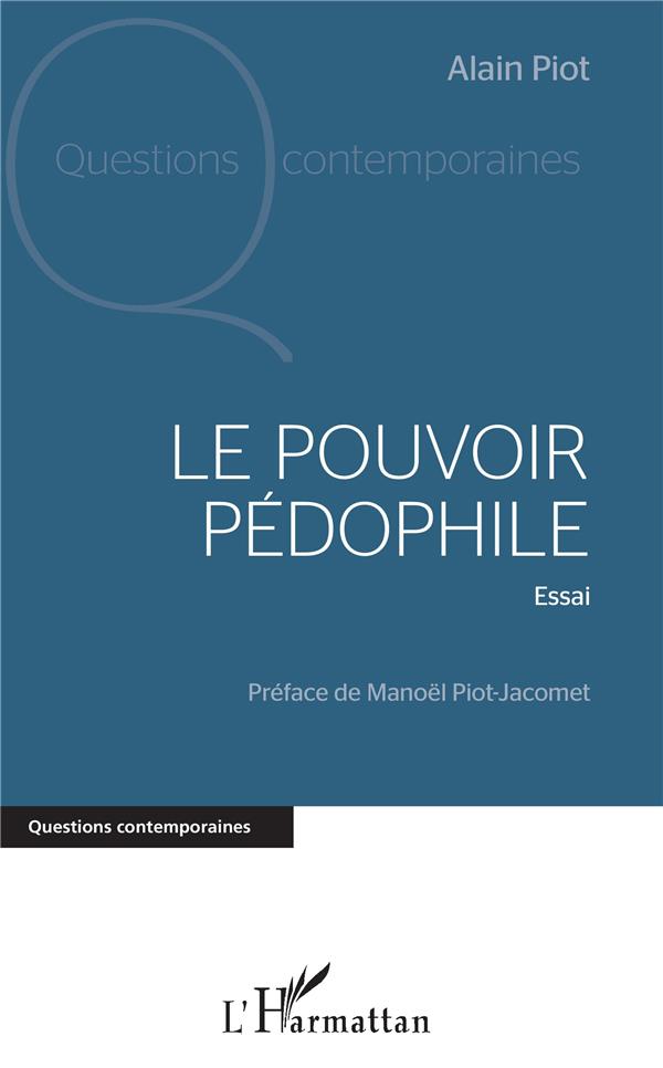 LE POUVOIR PEDOPHILE - ESSAI