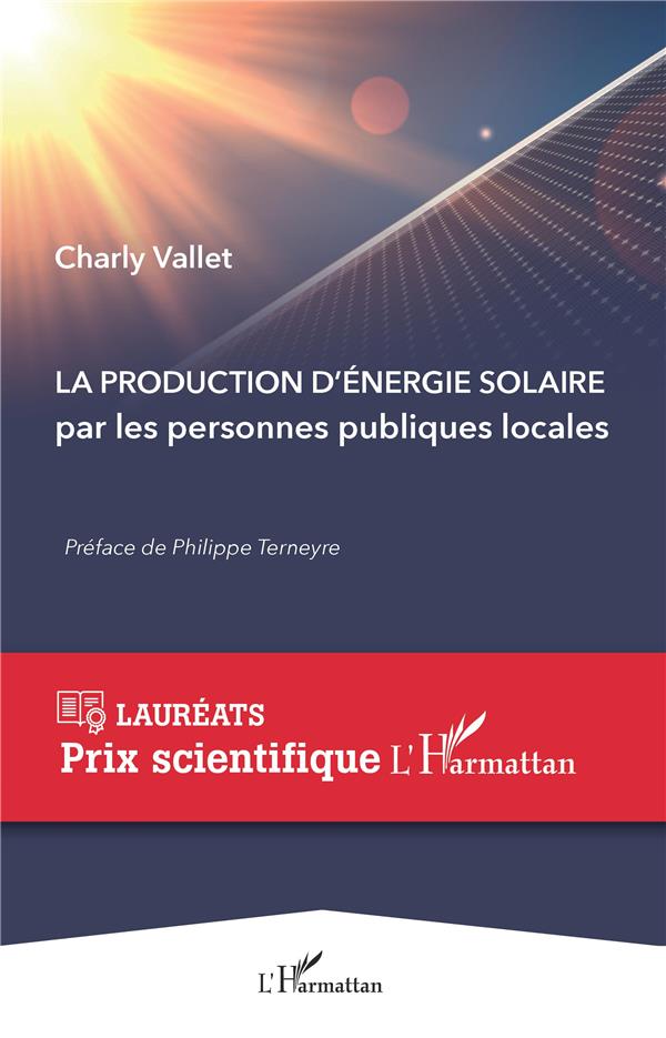 LA PRODUCTION D'ENERGIE SOLAIRE - PAR LES PERSONNES PUBLIQUES LOCALES