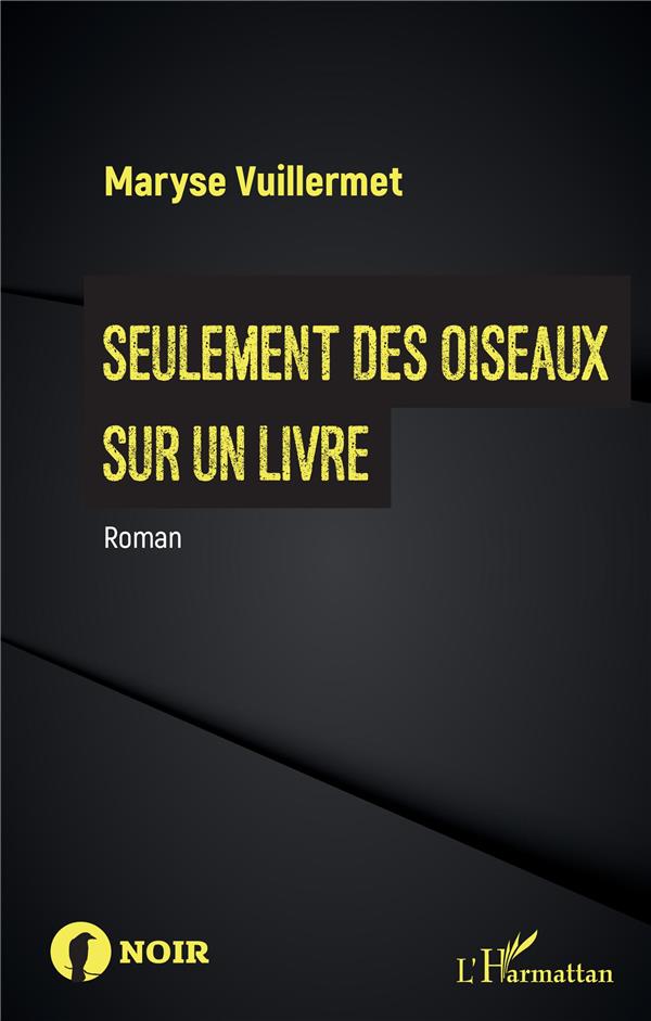 SEULEMENT DES OISEAUX SUR UN LIVRE
