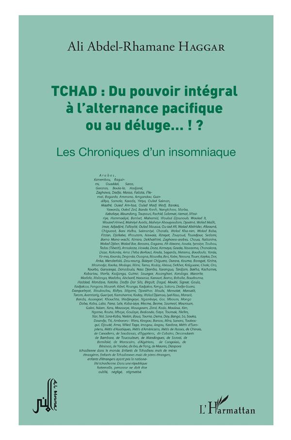 TCHAD : DU POUVOIR INTEGRAL A L'ALTERNANCE PACIFIQUE OU AU DELUGE... !? - LES CHRONIQUES D'UN INSOMN