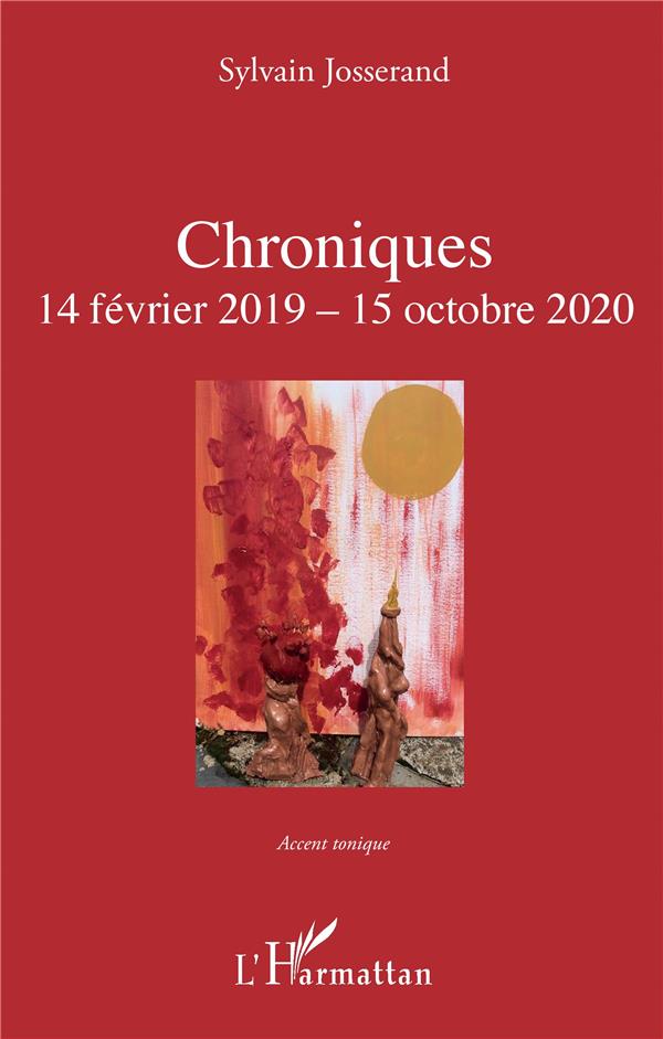 CHRONIQUES - 14 FEVRIER 2019 - 15 OCTOBRE 2020