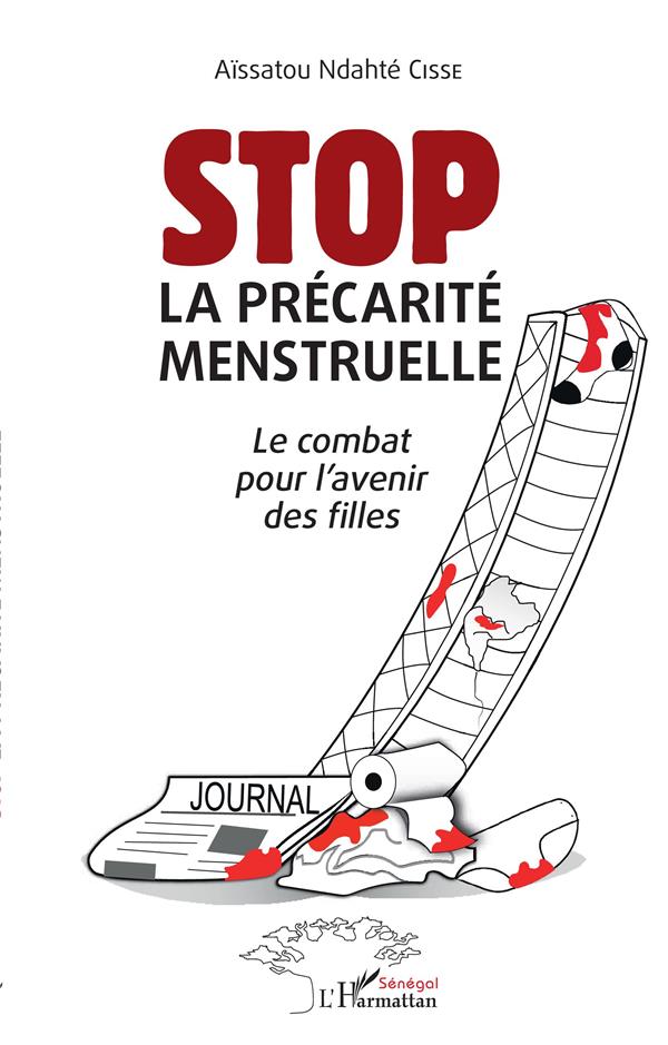 STOP LA PRECARITE MENSTRUELLE - LE COMBAT POUR L'AVENIR DES FILLES