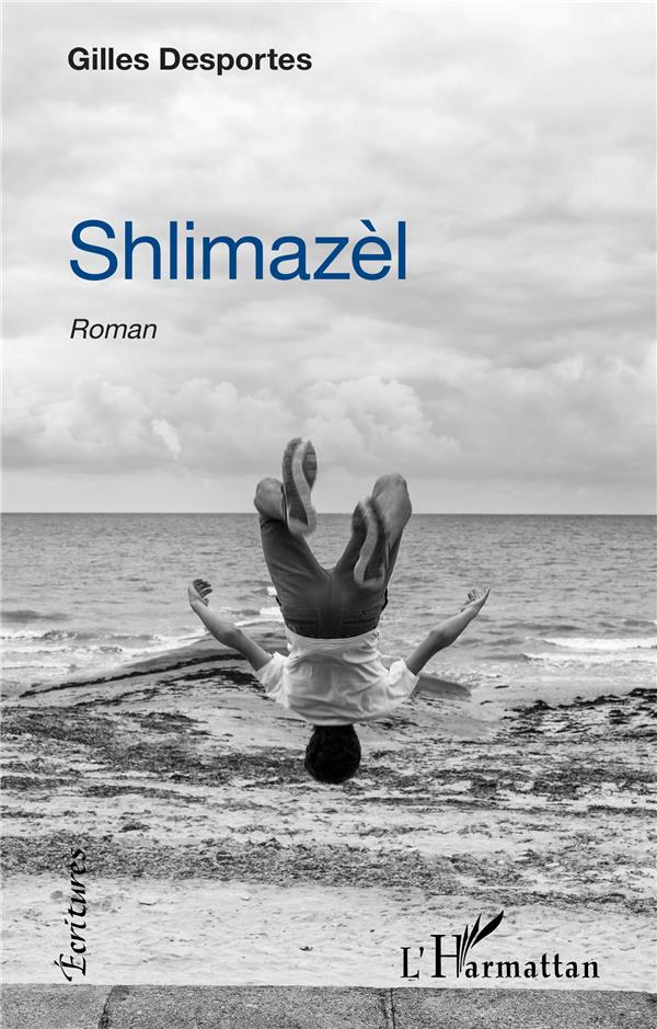 SHLIMAZEL - ROMAN