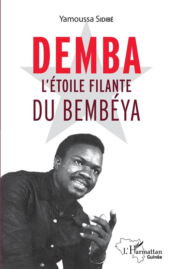 DEMBA L'ETOILE FILANTE DU BEMBEYA