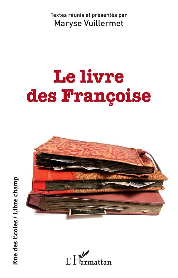LE LIVRE DES FRANCOISE