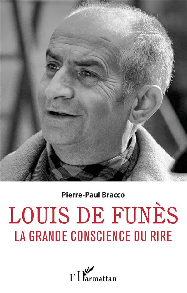 LOUIS DE FUNES - LA GRANDE CONSCIENCE DU RIRE
