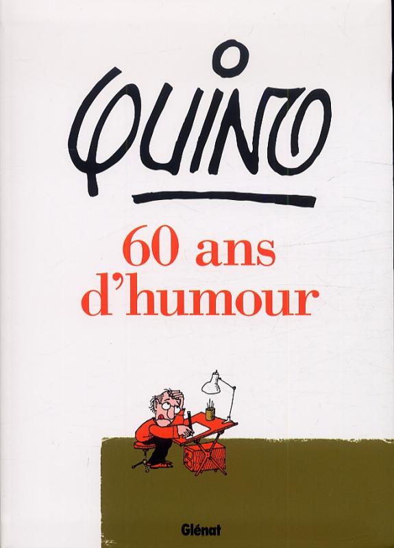 QUINO - 60 ANS D'HUMOUR