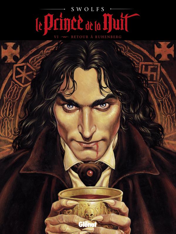 LE PRINCE DE LA NUIT - TOME 06 - RETOUR A RUHENBERG