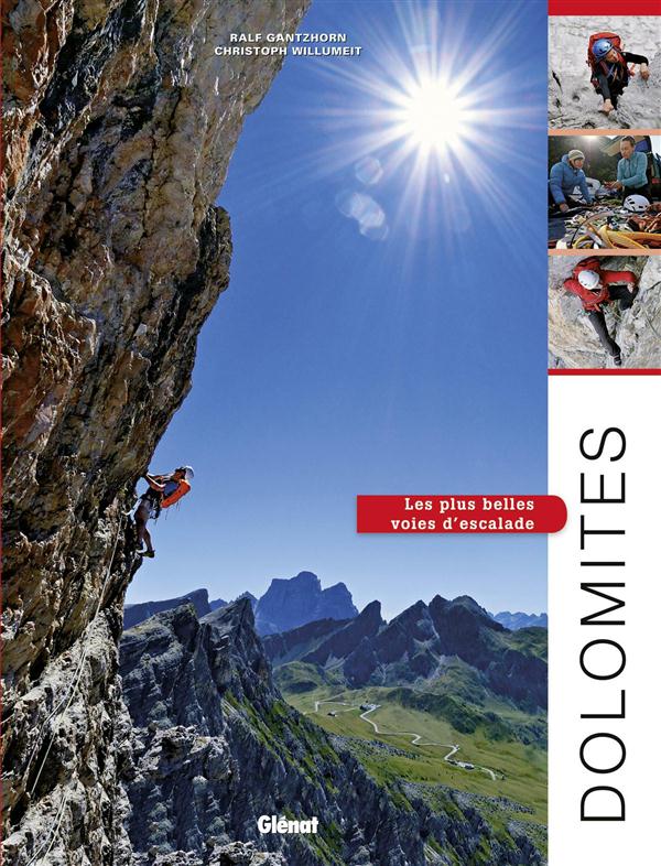 DOLOMITES, LES PLUS BELLES VOIES D'ESCALADE