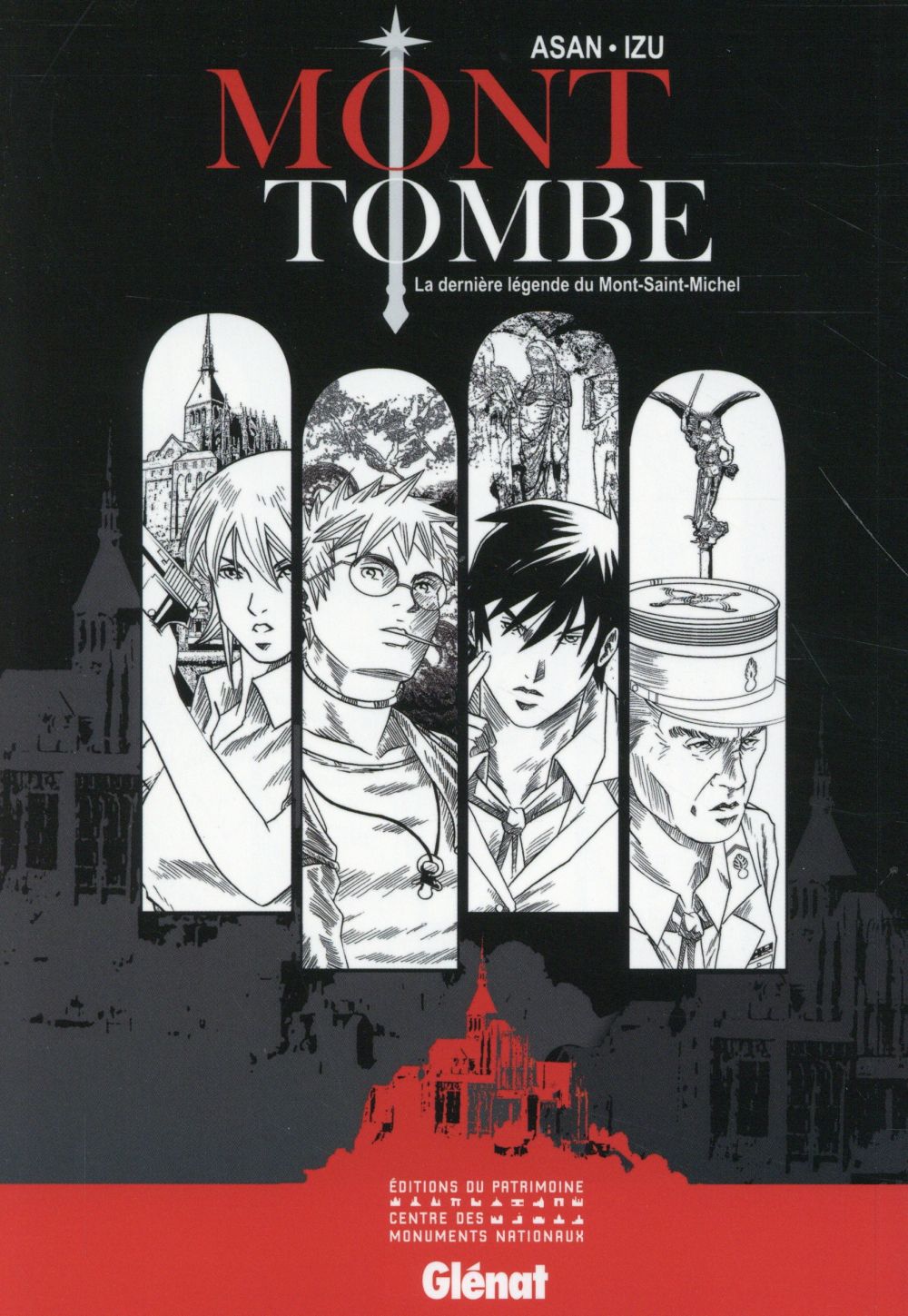 MONT TOMBE - LA DERNIERE LEGENDE DU MONT-SAINT-MICHEL