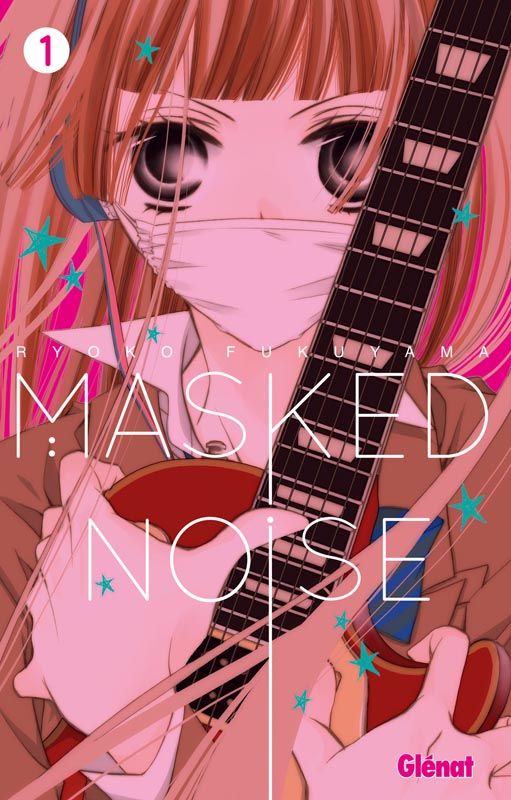 MASKED NOISE - TOME 01