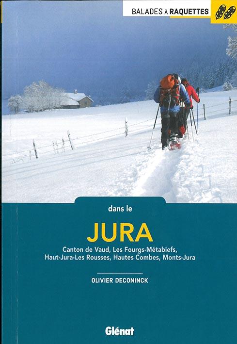 BALADES A RAQUETTES DANS LE JURA