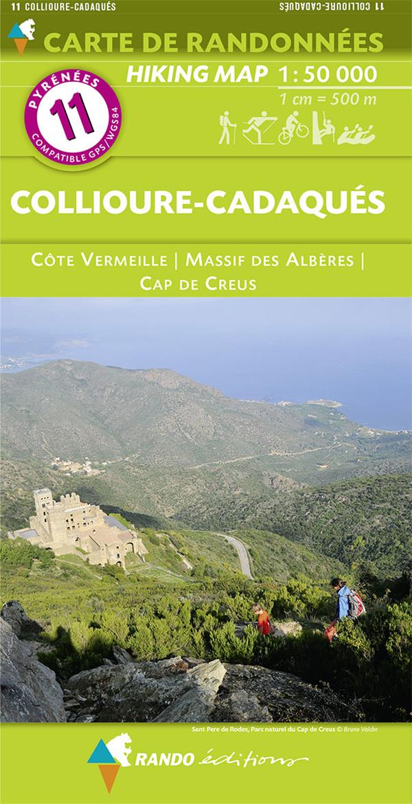 11 COLLIOURE-CADAQUES COTE VERMEILLE - MASSIF DES ALBERES - CAP DE CREUS