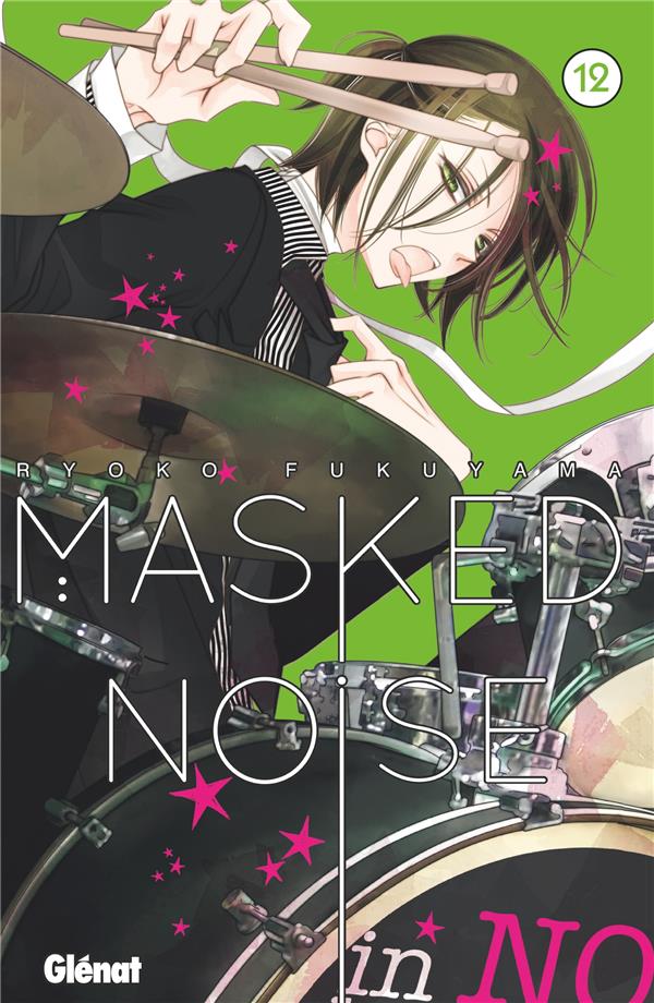 MASKED NOISE - TOME 12