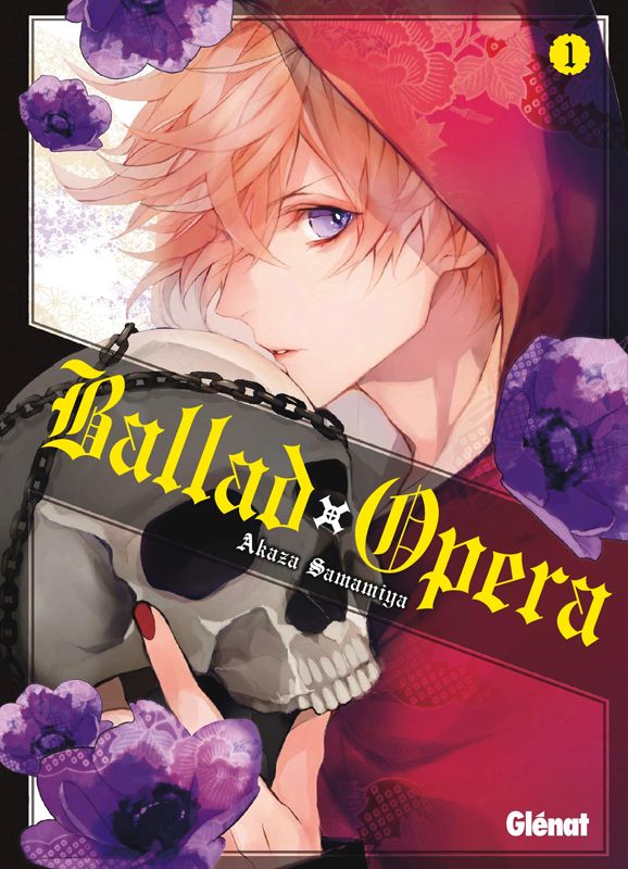 BALLAD OPERA - TOME 01