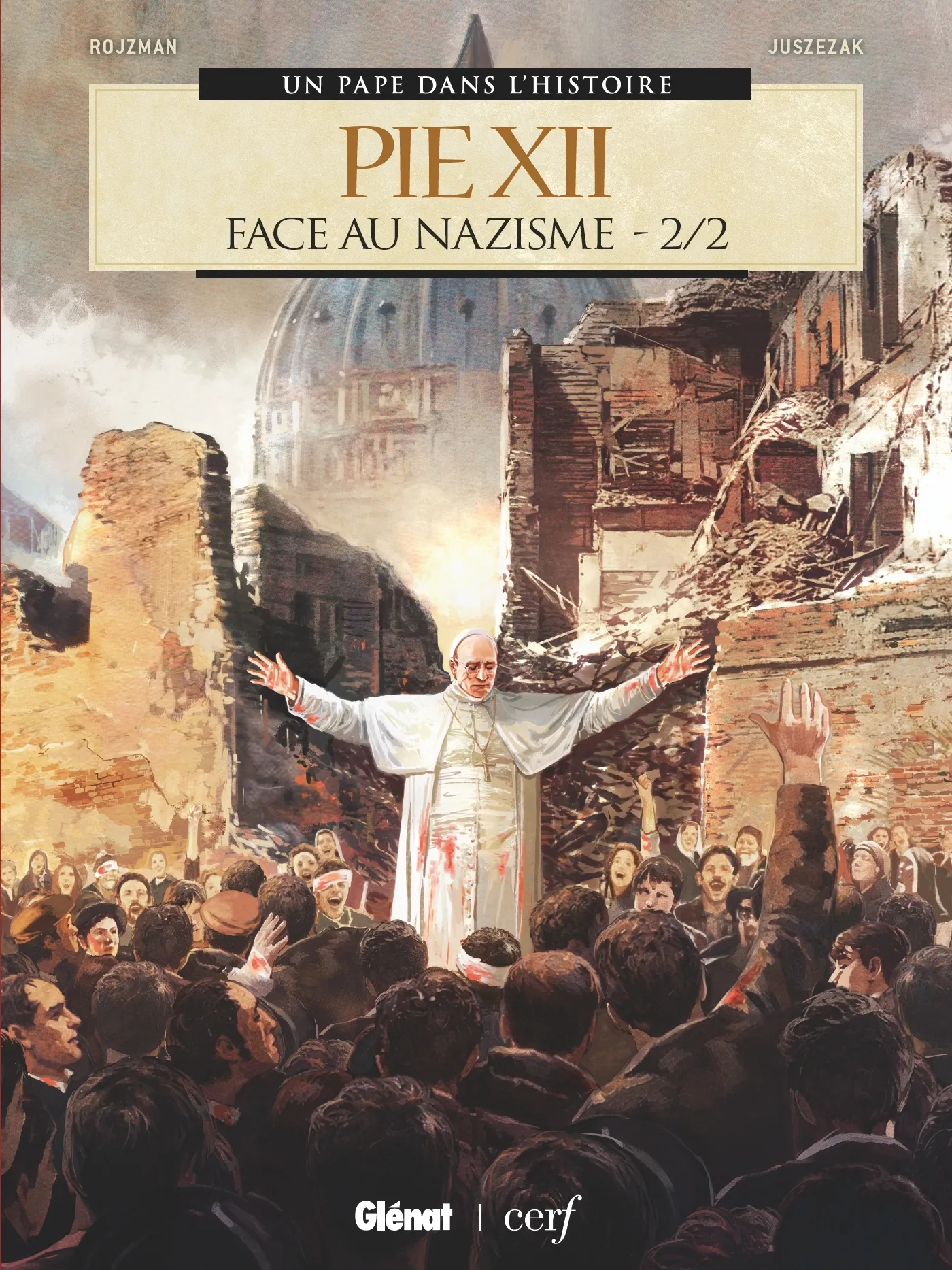 PIE XII - TOME 02 - FACE AU NAZISME 2/2