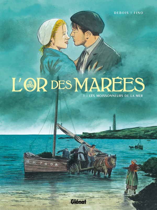 L'OR DES MAREES - TOME 01 - LES MOISSONNEURS DE LA MER