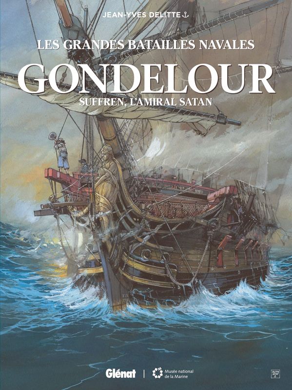 GONDELOUR - SUFFREN, L'AMIRAL SATAN