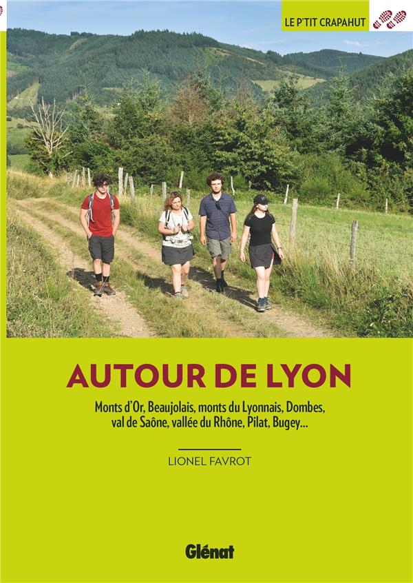 AUTOUR DE LYON (3E ED)