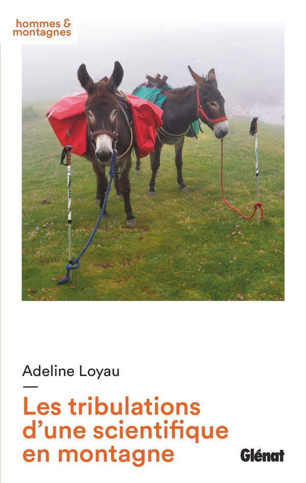LES TRIBULATIONS D'UNE SCIENTIFIQUE EN MONTAGNE