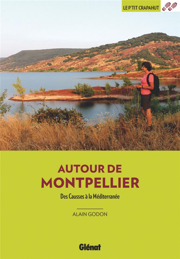 AUTOUR DE MONTPELLIER (3E ED)