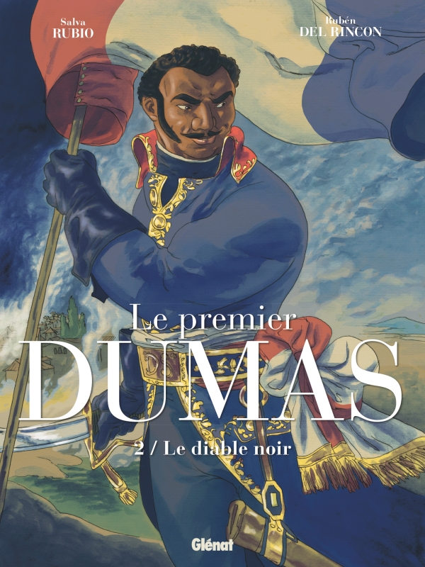 LE PREMIER DUMAS - TOME 02 - LE DIABLE NOIR