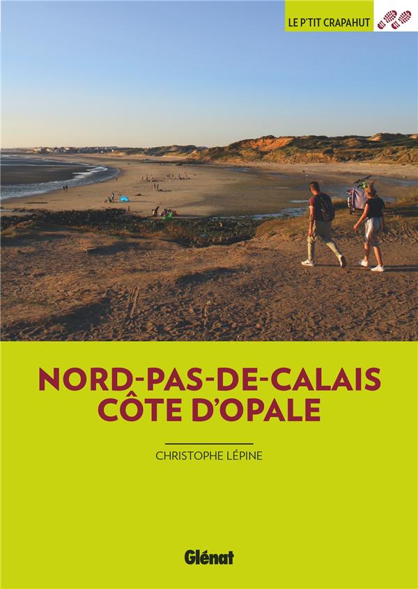 NORD-PAS-DE-CALAIS COTE D'OPALE (3E ED)