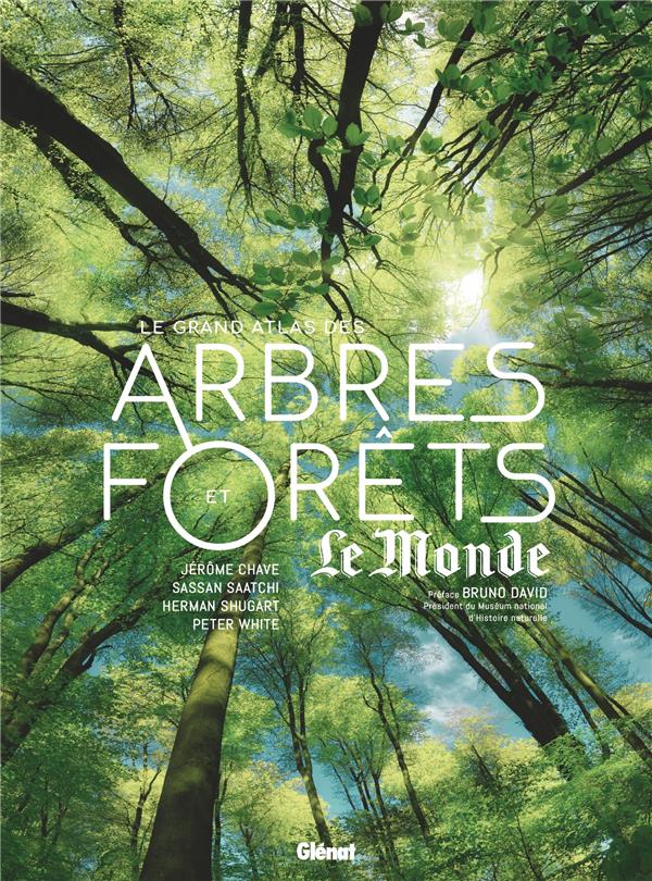 LE GRAND ATLAS DES ARBRES ET FORETS
