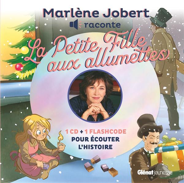 MARLENE JOBERT RACONTE LA PETITE FILLE AUX ALLUMETTES