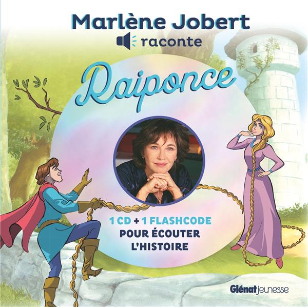 MARLENE JOBERT RACONTE RAIPONCE - NOUVELLE EDITION