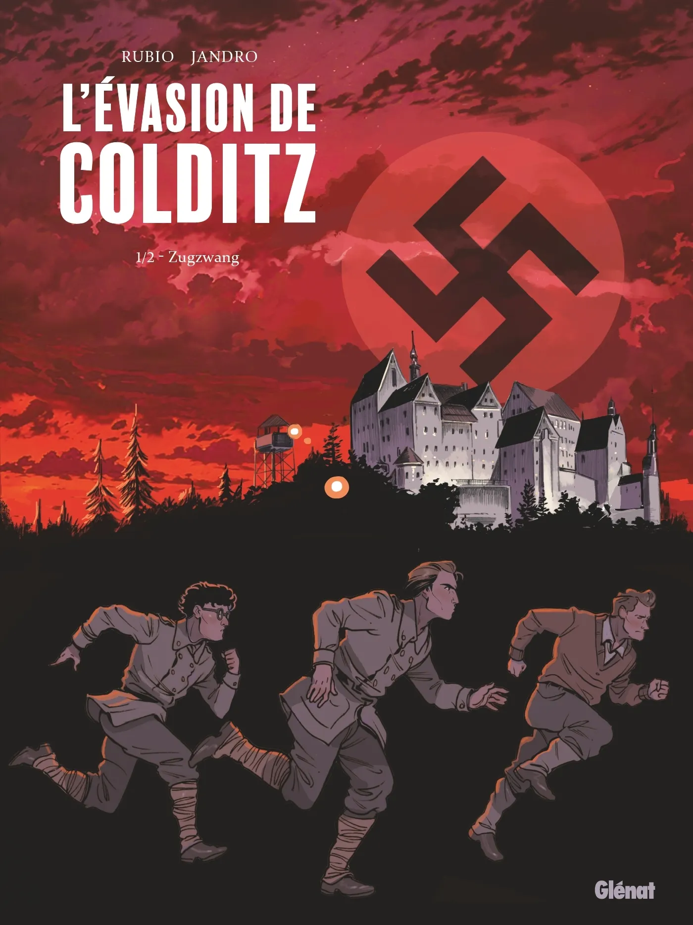 L'EVASION DE COLDITZ - TOME 01