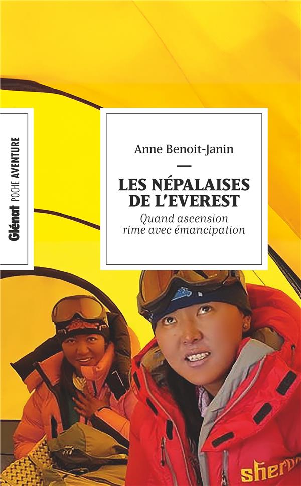 LES NEPALAISES DE L'EVEREST (POCHE) - QUAND ASCENSION RIME AVEC EMANCIPATION