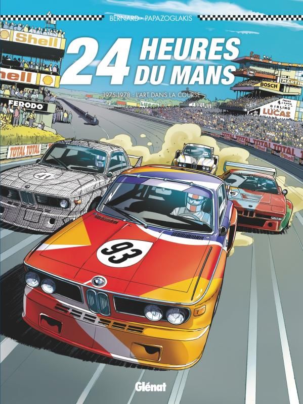 24 HEURES DU MANS - T1975-1978 - 24 HEURES DU MANS - 1975-1978 - L'ART DANS LA COURSE