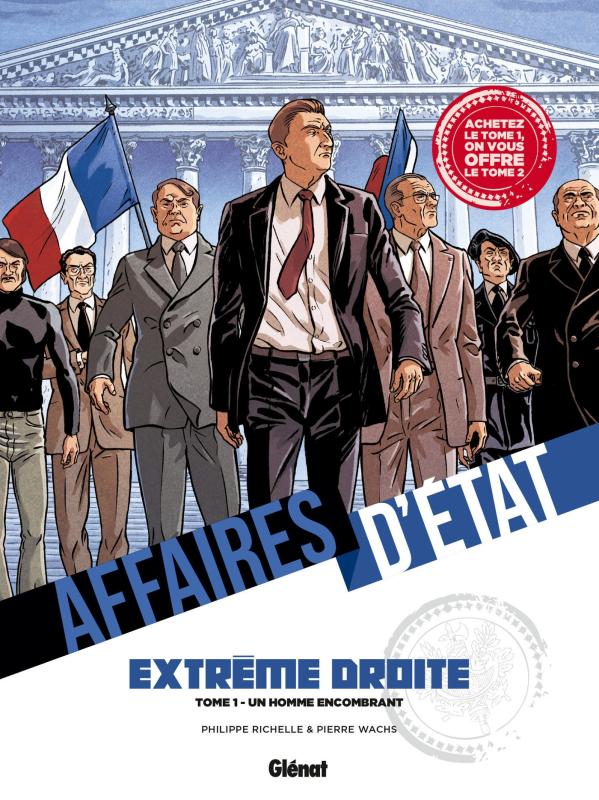 PACK AFFAIRES D'ETAT - EXTREME DROITE - TOMES 01 ET 02