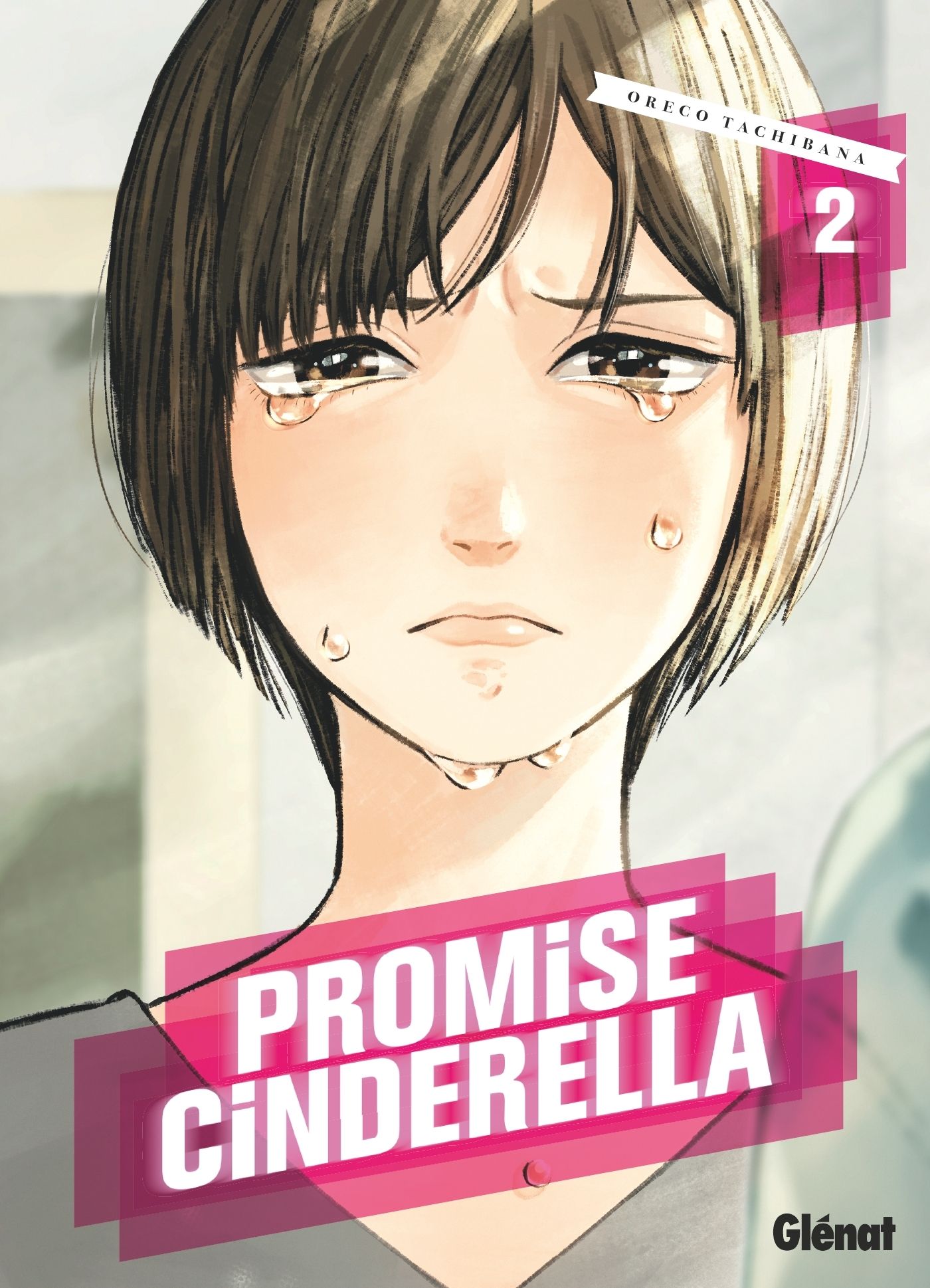 PROMISE CINDERELLA - TOME 02
